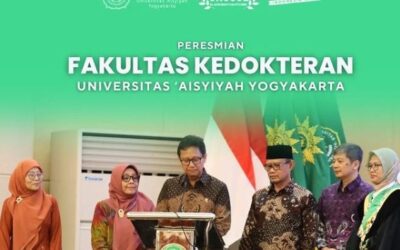 Peresmian  Fakultas Kedokteran Universitas ‘Aisyiyah Yogyakarta Oleh Menteri Kesehatan RI